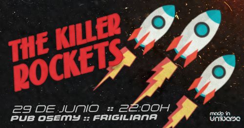 Frigiliana Osemy Killer Rockets